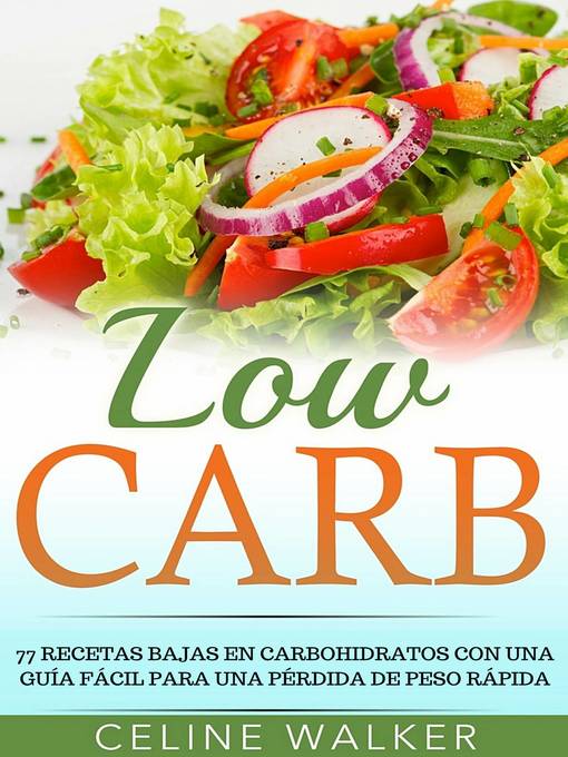 Title details for Low Carb by Celine Walker - Available